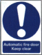 Automatic Fire Door Keep Clear