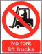 No fork lift trucks