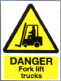 Danger Fork Lift Trucks